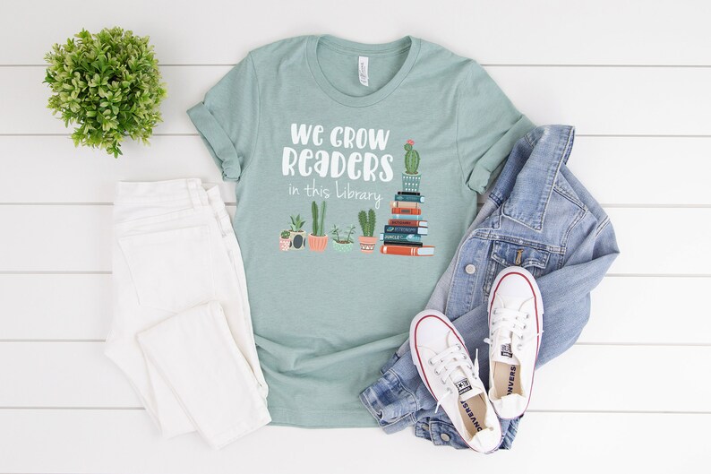 We Grow Readers in this Library Cactus and Books Librarian & Reading T-shirt Bookish Tshirt Cacti Read Prism Dusty Blue