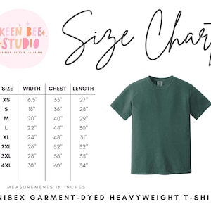 The image is a size chart for a unisex, heavyweight t-shirt. It includes measurements for different sizes, such as XS, S, M, L, XL, 2XL, and 3XL, along with corresponding chest, waist, and length measurements. The chart is accompanied by a green t-shirt image, and the text "Size Chart" is written above it.