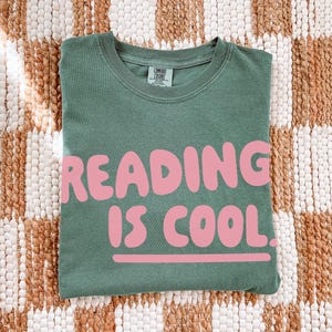 Reading is Cool T-Shirt - Soft, Heavyweight Cotton Librarian Tshirt Light Green
