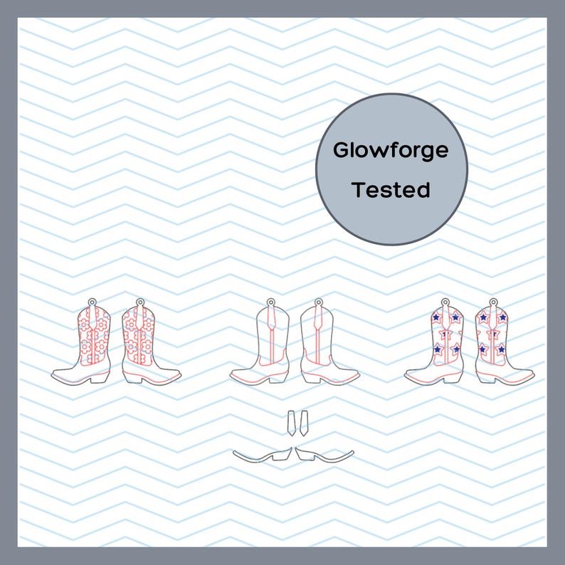 May include: A digital file design featuring three pairs of cowboy boot outlines, two small rectangular shapes, and two curved line shapes. A circular badge with the text Glowforge Tested is positioned in the upper right corner of the image.