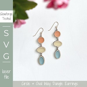 SVG File | Circle & Oval Inlay Dangle Earrings | Laser Cut File | Glowforge Tested | Gift | Summer | Acrylic and Wood Jewelry |