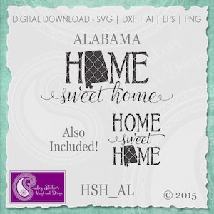 Alabama SVG, Alabama State Svg, Home Sweet Home SVG, Alabama State Pride, casa SVG file, file in formato Svg, Silhouette taglia taglio Cricut, file
