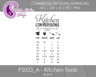 Kitchen Conversions Chart, Kitchen SVG files, Kitchen Tools SVG, Kitchen Reference Chart, Svg files, Silhouette Files, Cricut Files, PS023