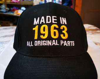 MADE IN (Custom Year) All Original Parts Dad Mum Grandpa Birthday Gift Hat (Embroidered Quality Cotton Baseball Cap 15 Colours)