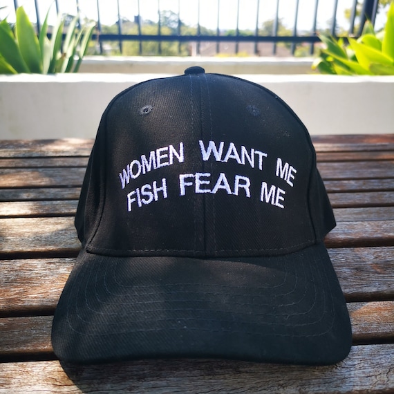Women Want Me Fish Fear Me Embroidered Black Adult Hat Choose From Flat Brim  Baseball Trucker Mesh Cap 