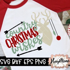 Country Christmas Wishes SVG DXF eps and png Files for Cutting Machines Cameo or Cricut