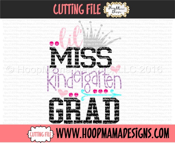 Little Miss Kindergarten Grad Svg Dxf Eps And Png Files For Etsy