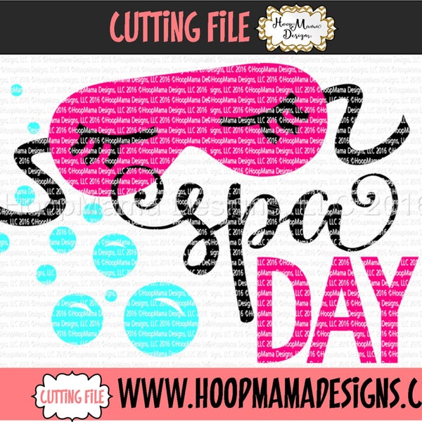Spa Day SVG DXF eps and png Files for Cutting Machines Cameo or Cricut