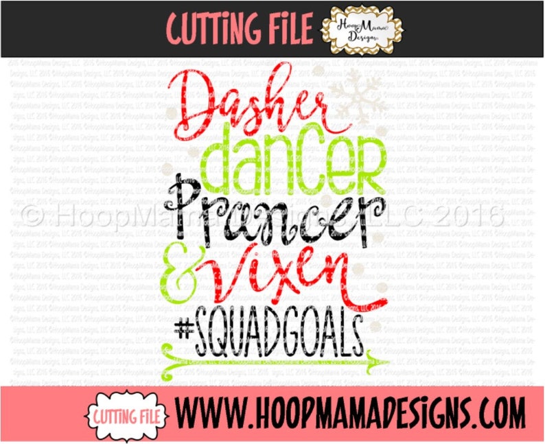 Download Christmas SVG Dasher Dancer Prancer Vixen Squad Goals svg ...