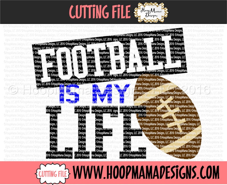 Football is My Life SVG DXF Eps and Png Files for Cutting Etsy