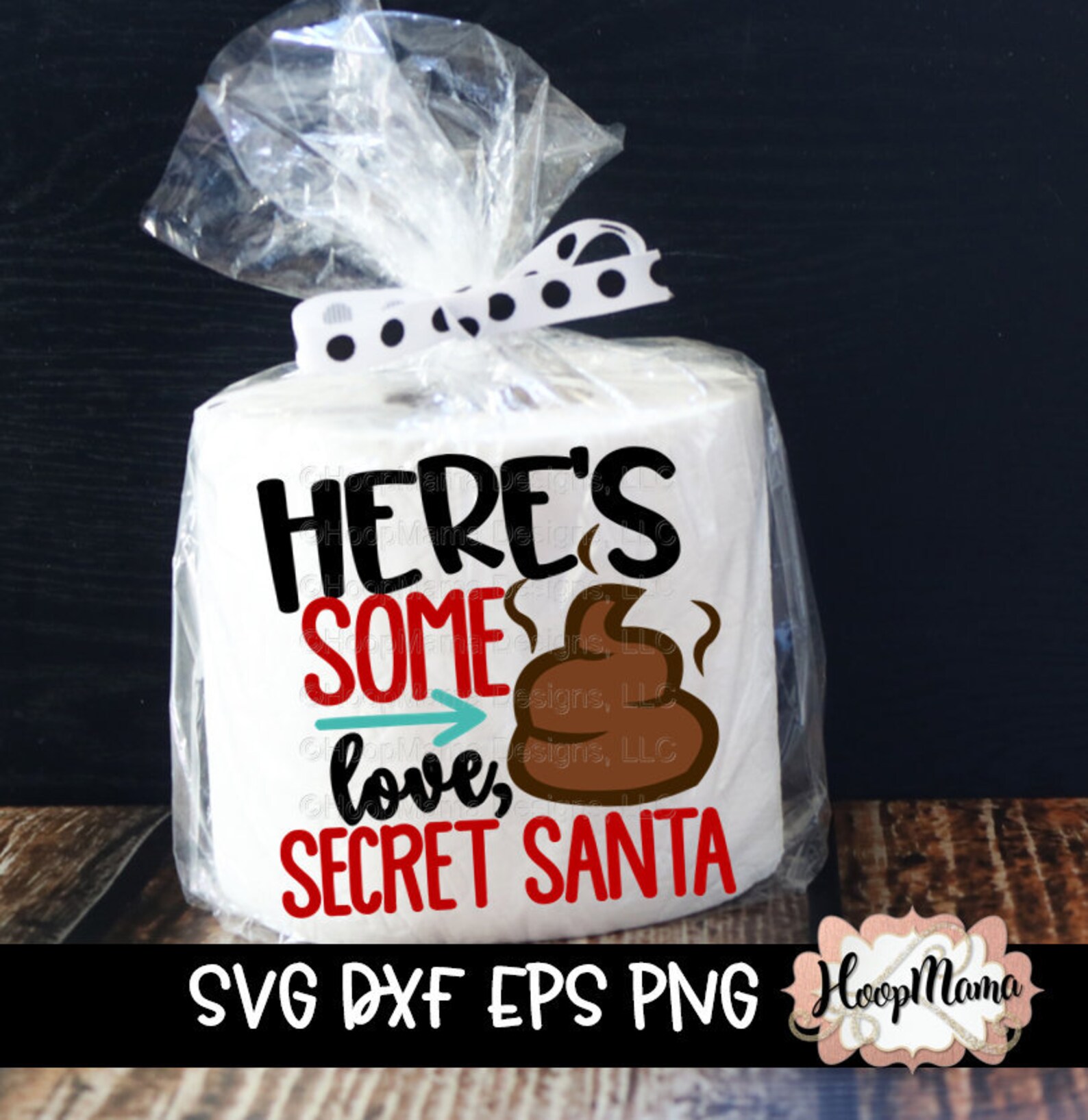 Here's Some Crap Love Secret Santa TOILET PAPER Christmas Etsy