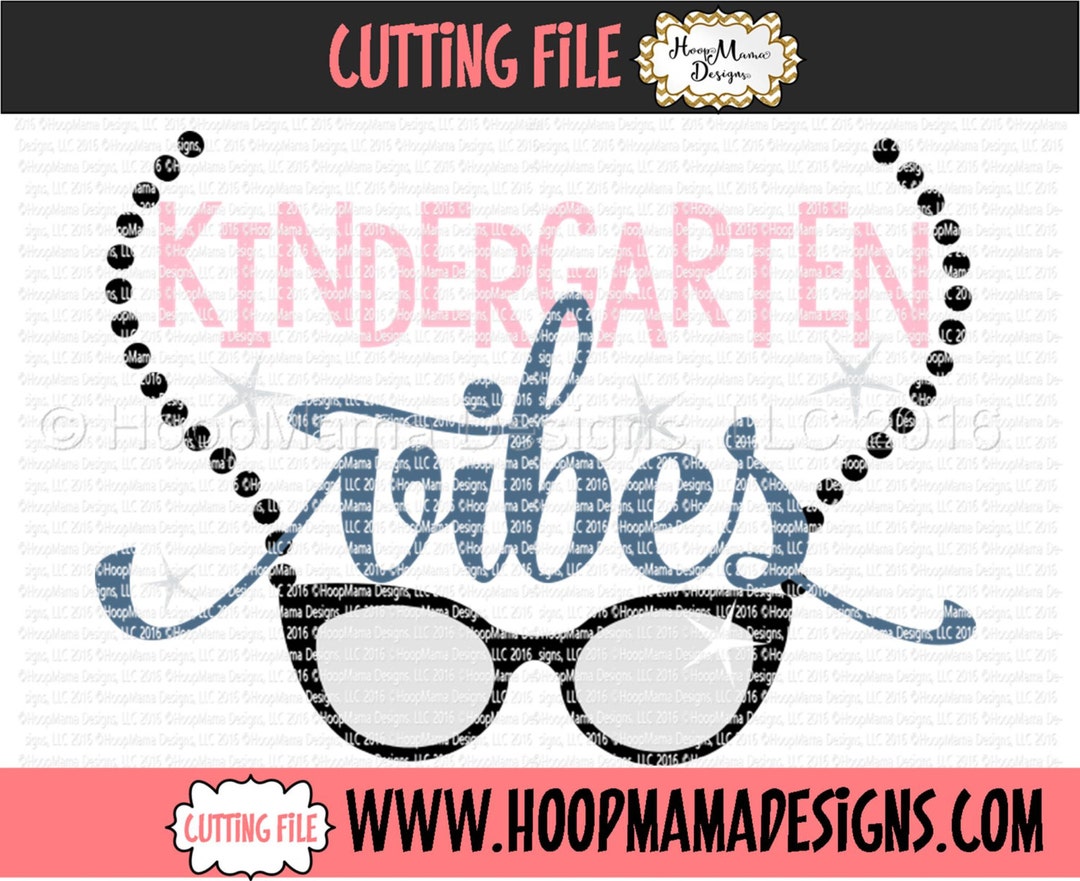 Kindergarten Vibes SVG DFX EPS and Png Files for Cutting Machines Cameo ...