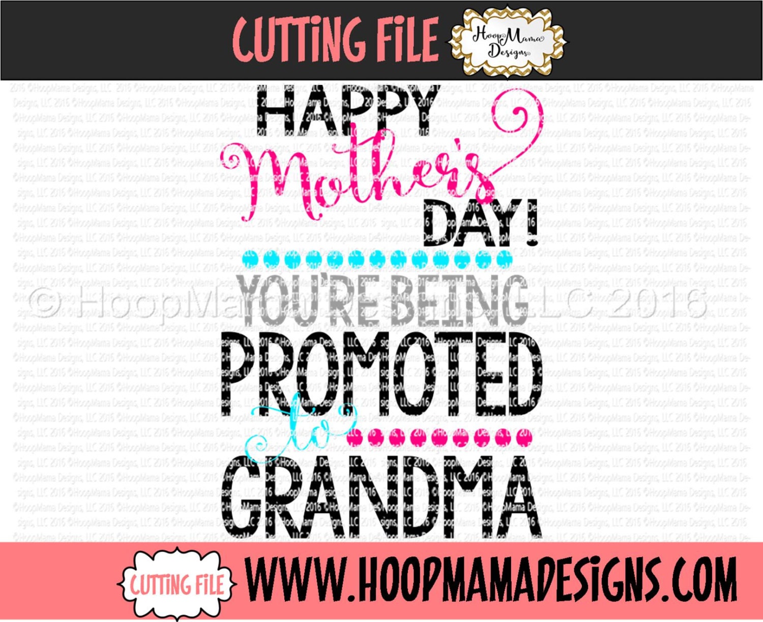 Download Happy Mothers Day Youre Being Promoted To Grandma SVG DXF ...
