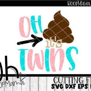 Oh Poop It&#39;s Twins- TOILET PAPER Gag Gift -  SVG dxf eps and png Files for Cutting Machines Cameo or Cricut