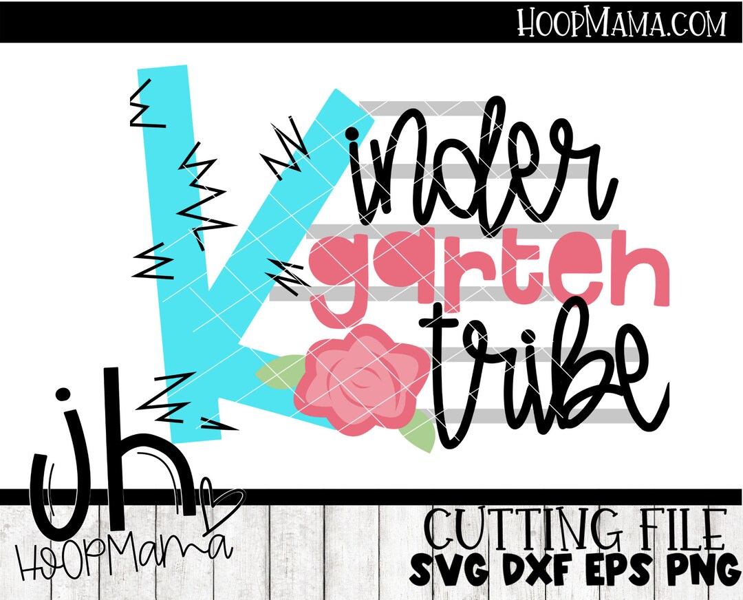 Kindergarten Tribe - Back to School Kindergarten Shirt, SVG DFX EPS and ...