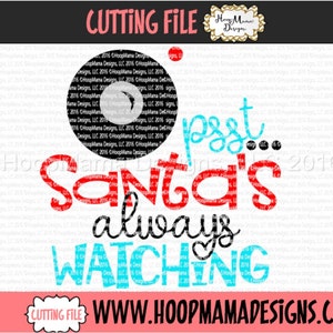 Psst sempre Watching-TOILET PAPER Gag regalo Babbo di Natale - png e SVG dxf eps file per il Cameo di macchine di taglio o Cricut