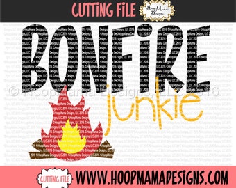 Bonfire Junkie SVG DXF eps and png Files for Cutting Machines Cameo or Cricut Files