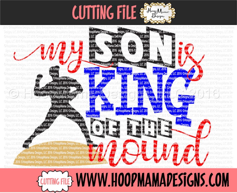 Download My Son Is King Of The Mound SVG DXF eps and png Files for ...