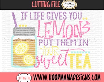 If Life Gives You Lemons Put Them In Your Sweet Tea SVG DXF eps and png Files for Cutting Machines Cameo or Cricut Beach Anchor Nautical