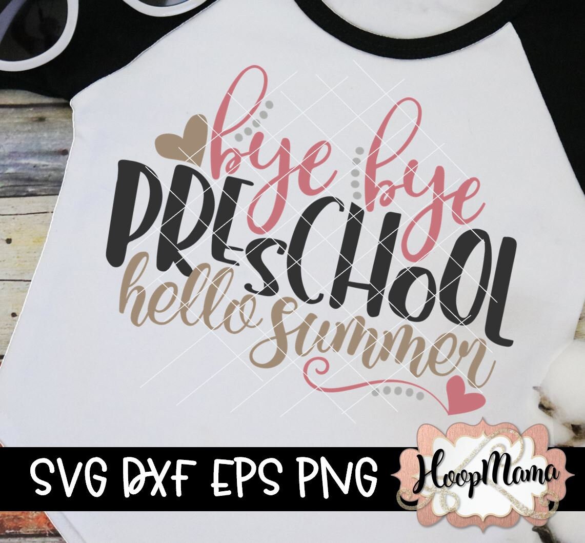 Free Free 266 Goodbye Preschool Hello Kindergarten Svg SVG PNG EPS DXF File