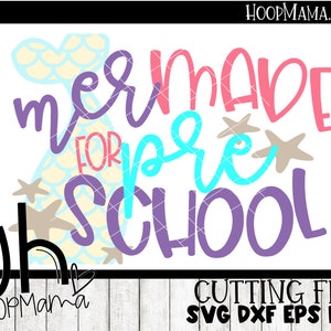 MerMADE per la scuola materna - Sirena Torna a scuola SVG DFX EPS e png Cut File per macchine da taglio Cameo o Cricut