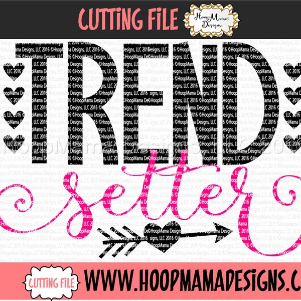 Trend Setter SVG DFX EPS and png Files for Cutting Machines Cameo or Cricut