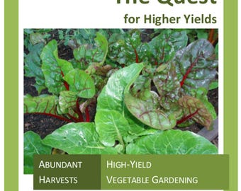 garden book, "The Quest for Higher Yields," garden book