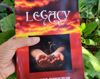 Legacy: A Story of Hope - signed by author