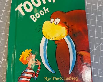 Vintage "The Tooth Book" uit 1981 van Theo LeSieg