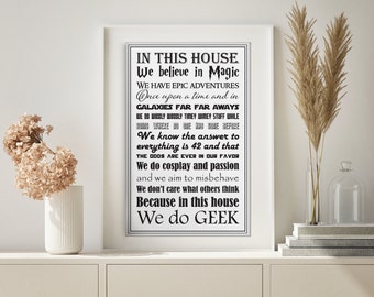 In This House we do Geek Print- Poster - Geek Art - Geek Wall Art - Geek Home Décor - Geek Gifts - Geek Sign - Geek Chic - Housewarming Gift