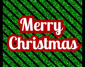 Merry Christmas Glitter Digital Design | Festive Holiday Graphic | Printable Christmas Decoration | Instant Download