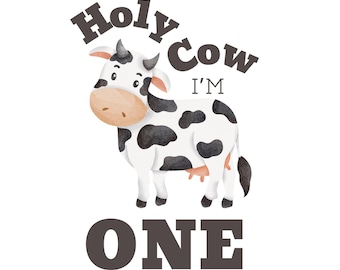 Holy Cow, I'm One - Digital Design | Cute First Birthday Printable