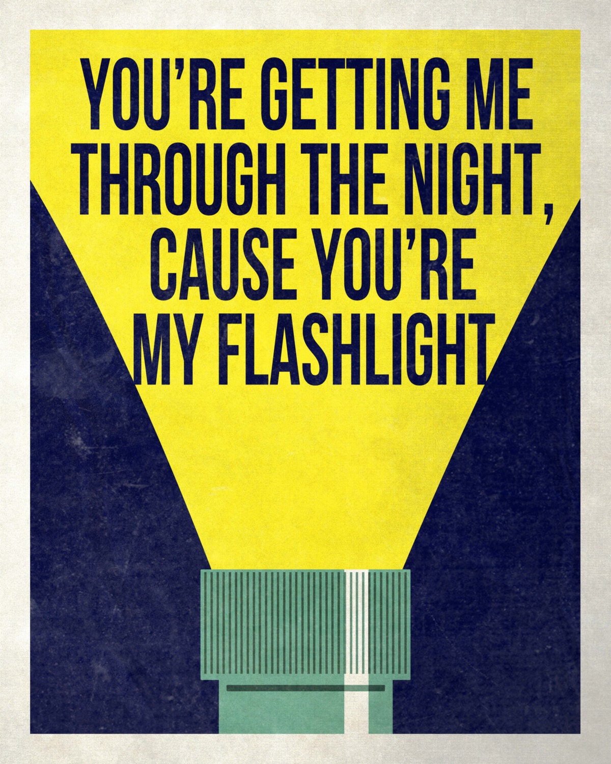 You're My Flashlight PrintInspired by Pitch Perfect Etsy