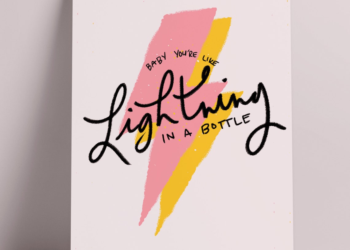 Baby You're Like Lightning in a Bottle Electric Love by Etsy
