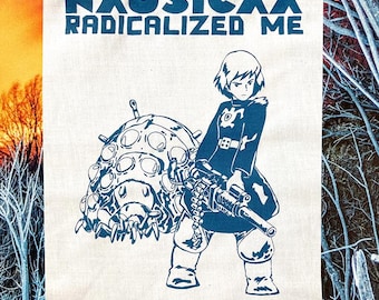 Patch sérigraphié NAUSICAA m'a radicalisé | anarchiste | anticapitalisme | Miyazaki | | révolution | Ghibli | animés | Mononoké