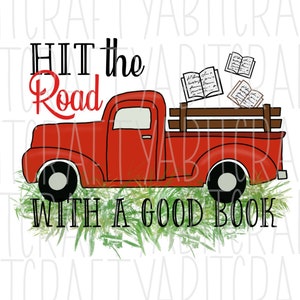 Reading Truck PNG, sublimation, digital download - You get two designs for the price of 1!