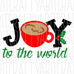 Christmas/JOY Coffee Cup svg, png, sublimación, descarga digital, cricut, silueta