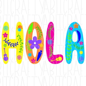 Hola/Cinco de Mayo svg,png, sublimation, cricut, silhouette, digital download