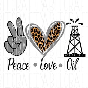 Vrede, liefde, olie SVG, PNG, sublimatie, digitale download, cricut, silhouet
