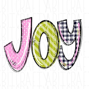 Joy PNG, Sublimation, digital download - 2 styles available