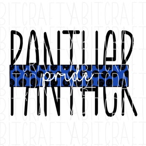 Panther Pride/Panthers/Back to School/Teacher/Principal/Para Mascot svg, png, sublimation, digital download - fully cuttable & customizable