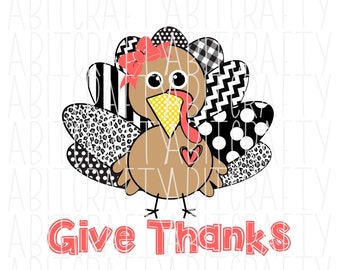 Give Thanks Cute Girl Turkey png, jpeg, digital download, sublimation