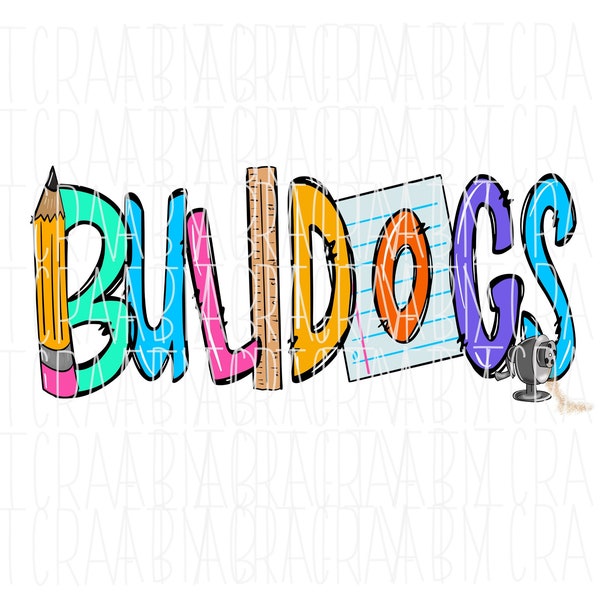 Bulldogs/School Design/Back to School/Teacher/School Pride/Bulldogs Sublimation png/sublimation/digital download