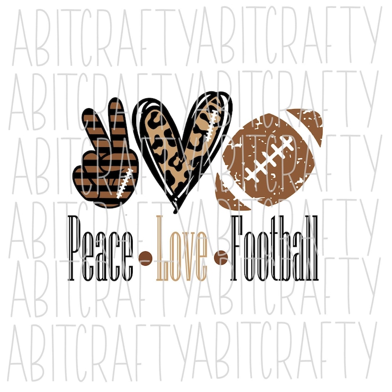 Download Peace Love Football png/svg/football/digital | Etsy
