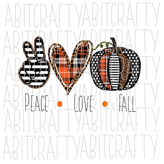 Download Peace Love Fall Pumpkin svg png sublimation digital | Etsy
