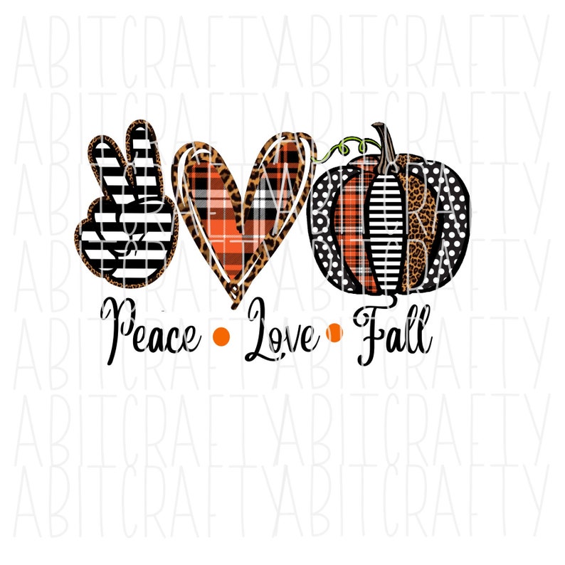 Download Peace Love Fall Pumpkin svg jpeg png sublimation digital | Etsy