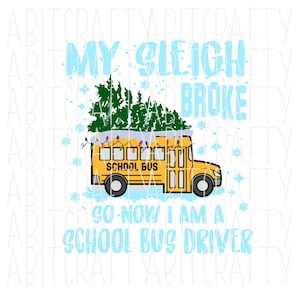 Christmas School Bus Driver png, sublimation, digital download