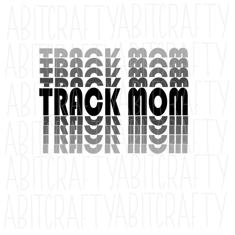Download Track Mom svg png sublimation digital download cricut | Etsy