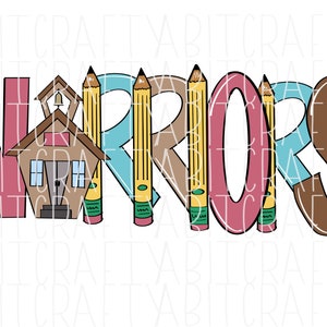 Warriors Schoolhouse/Back to School png/mascot/digital download/sublimation