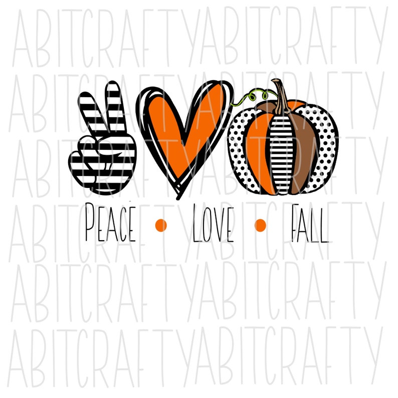 Download Peace Love Fall Pumpkin svg png sublimation digital | Etsy